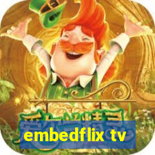 embedflix tv